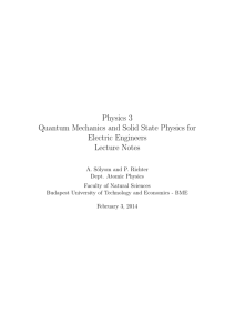 Physics 3 Quantum Mechanics and Solid State Physics for Electric