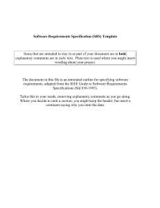 Software Requirements Specification (SRS) Template Items that are