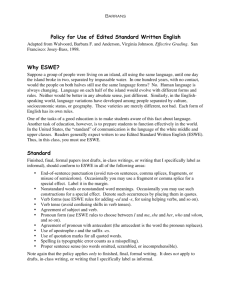 Policy for Use of Edited Standard Written English Why ESWE