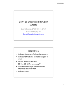 Don't Be Obstructed By Colon Surgery Objectives