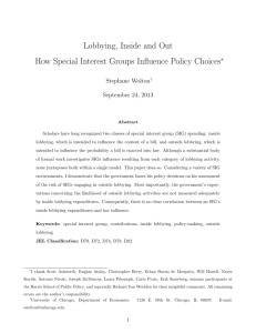 Lobbying, Inside and Out How Special Interest Groups Influence