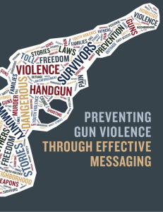 Preventing Gun Violence Through Effective