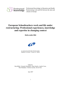 European Primary Teachers' Work and Life under Restructuring