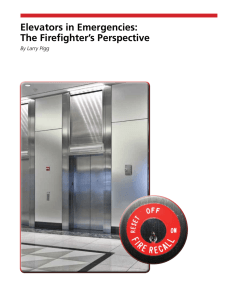 Elevators in Emergencies: The Firefighter's Perspective