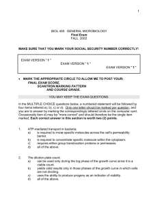 1 BIOL 455 GENERAL MICROBIOLOGY Final Exam FALL 2002