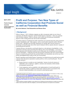 Profit and Purpose: Two New Types of California Corporation that