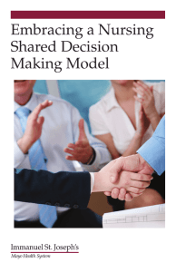 Embracing a Nursing Shared Decision Making Model