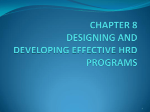 chapter 8 designing and developing effective hrd programs