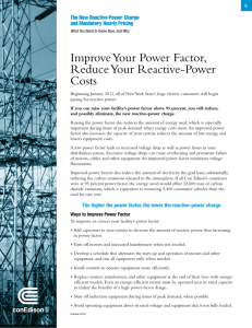 Improve Your Power Factor, Reduce Your Reactive