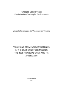 value and momentum strategies in the brazilian stock market