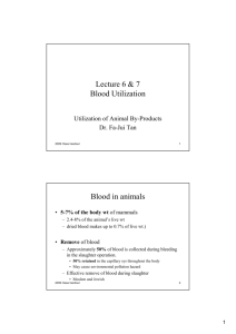 Lecture 6 & 7 Blood Utilization Blood in animals