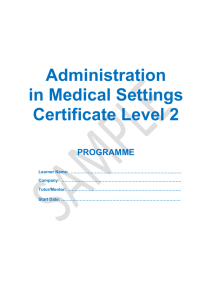 Administration in Medical Settings Certificate Level 2 PROGRAMME