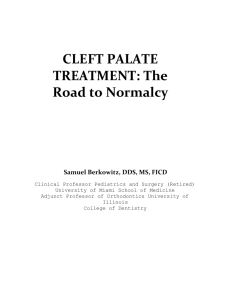 The Road to Normalcy - Cleft Lip Palate Audio Visual Lecture