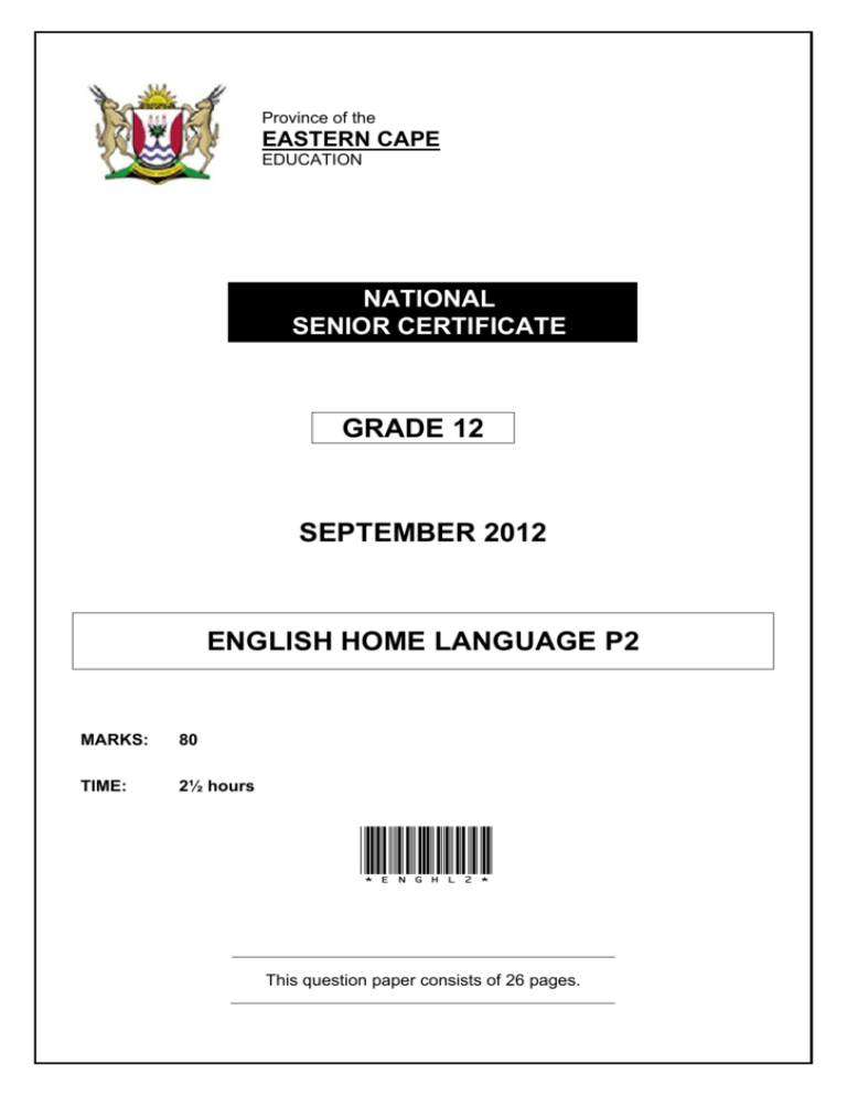 Grade 12 September 2012 English Home Language P2