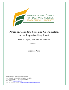 Patience, Cognitive Skill and Coordination in the Repeated Stag Hunt