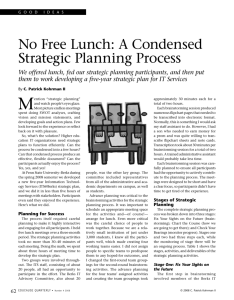 No Free Lunch: A Condensed Strategic Planning Process