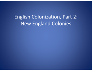 English Colonization, Part 2: New England Colonies