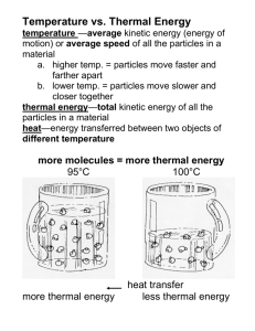 Temperature vs. Thermal Energy