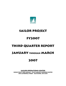 Sailor Project FY2007 Third Quarter Report January Through March