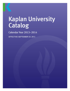 Kaplan University Catalog September 25, 2013
