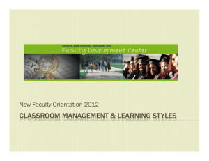 CLASSROOM MANAGEMENT & LEARNING STYLES