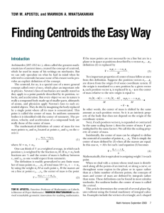 Finding Centroids the Easy Way