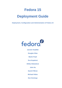 Deployment, Configuration and Administration of Fedora 15