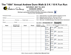 The "10th" Annual Andrew Dunn Walk & 5 K / 10 K Fun Run