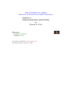 LESSON 6: TRIGONOMETRIC IDENTITIES by Thomas E. Price
