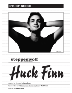 Huck Finn copy.qxd copy - Steppenwolf Theatre Company