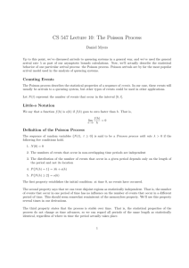 CS 547 Lecture 10: The Poisson Process
