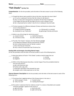 Fish Cheeks Worksheet Answers Fish Cheeks Ws Revised Fish Cheeks Amy Tan I Fell In Love With The Ministers Son The Winter I Turned Fourteen He Was Not Chinese But As