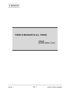 THERE IS MEASURE IN ALL THINGS.