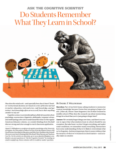 Ask the Cognitive Scientist: Do Students Remember What They
