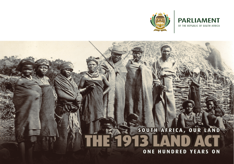 What Economic Changes Did The Native Land Act Of 1913 In South Africa