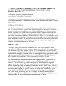 Examining Variability Associated With Bullet Fragmentation And