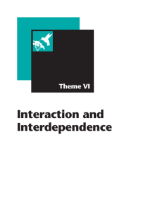 Interaction and Interdependence