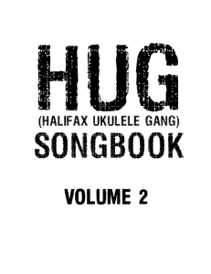 The Official HUG Songbook – Volume 2 – DRAFT