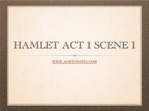 Hamlet - Act 1 Scene 1