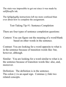 Tip #1 Sentence Completion