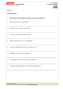 A2 coursebook Unit 5 Worksheet Jumbled sentences 1 Make