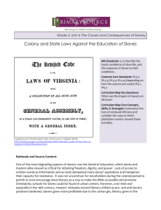 Colony and State Laws Against the Education of Slaves