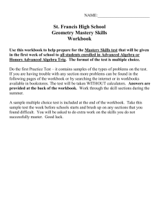 St. Francis High School Geometry Mastery Skills Workbook Use this
