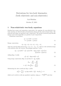 Derivations for two-body kinematics (both relativistic and