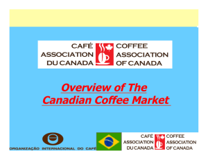 Overview of The Canadian Coffee Market