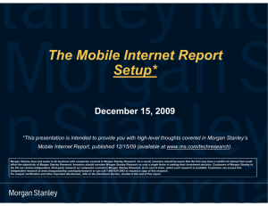 The Mobile Internet Report Setup*