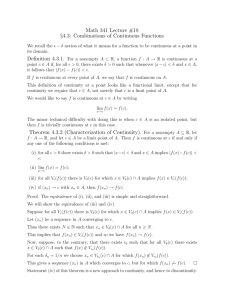 Math 341 Lecture #18 §4.3: Combinations of Continuous Functions