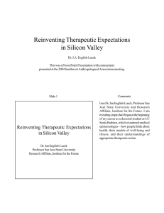 Reinventing Therapeutic Expectations in Silicon Valley