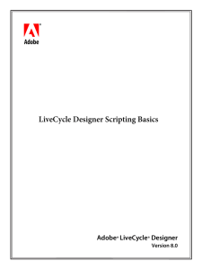 LiveCycle Designer Scripting Basics - Nicx