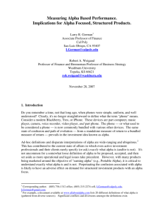 Measuring Alpha Based Performance. Implications